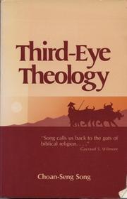 Front cover of Third-eye theology by Choan-Seng Song