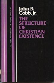 Front cover of The structure of Christian existence by John B. Cobb