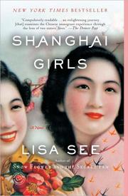Front cover of Shanghai girls by Lisa See