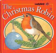 Cover of The Christmas robin by David Hately