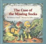 Front cover of The case of the missing socks by Rebecca Grand