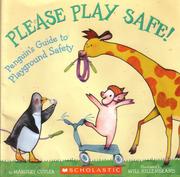 Cover of Please play safe! by Margery Cuyler