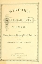 Cover of History of Placer county, California by Myron Angel
