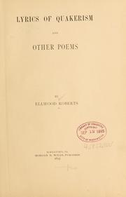 Front cover of Lyrics of Quakerism and other poems by Ellwood Roberts