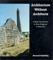Cover of Architecture without architects by Bernard Rudofsky