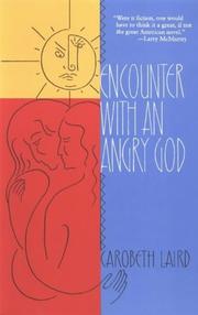 Front cover of Encounter with an angry God by Carobeth Laird