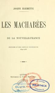 Cover of Les Machabées de la Nouvelle-France by Joseph Marmette