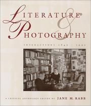 Front cover of Literature & photography interactions, 1840-1990 by Jane M. Rabb