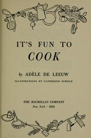 Cover of It's fun to cook by Adèle De Leeuw