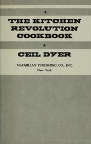 Front cover of The kitchen revolution cookbook by Ceil Dyer