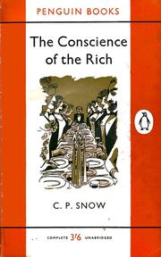 Front cover of The conscience of the rich by C. P. Snow