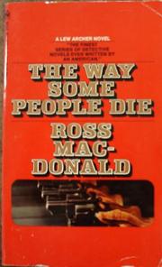 Front cover of The way some people die by Ross Macdonald