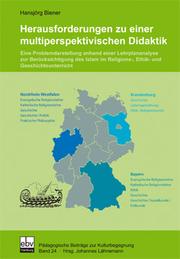 Front cover of Herausforderungen zu einer multiperspektivischen Didaktik by Hansjörg Biener