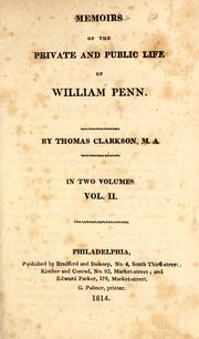 Cover of Memoirs of the private and public life of William Penn by Thomas Clarkson
