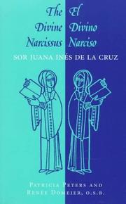 Cover of The divine Narcissus = by Sister Juana Inés de la Cruz