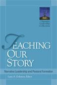 Cover of Teaching our story by Larry A. Golemon