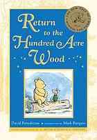 Front cover of Return to the Hundred Acre Wood by David Benedictus