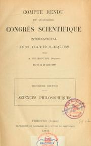 Front cover of Compte rendu du quatrième Congrès scientifique international des catholiques by Congrès scientifique international des catholiques (4th 1897 Fribourg)