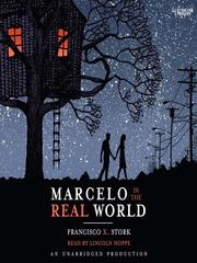 Front cover of Marcelo in the real world by Francisco X. Stork