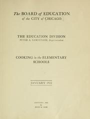 Front cover of Cooking in the elementary schools, January, 1922 by Chicago (Ill.). Board of Education. Education Division.