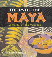 Front cover of Foods of the Maya by Nancy Gerlach