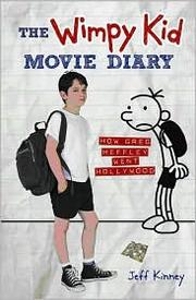 Front cover of The wimpy kid movie diary by Jeff Kinney