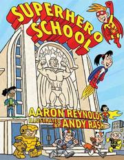 Cover of Superhero School by Aaron Reynolds