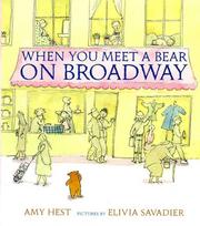 Front cover of When you meet a bear on Broadway by Amy Hest