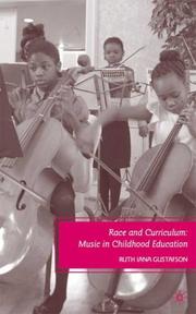 Front cover of Race and curriculum by Ruth Iana Gustafson
