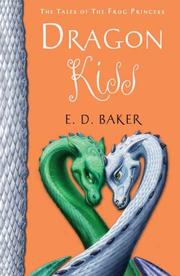 Front cover of Dragon Kiss by Elizabeth Dawson Baker