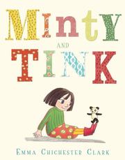 Front cover of Minty and Tink by Emma Chichester Clark