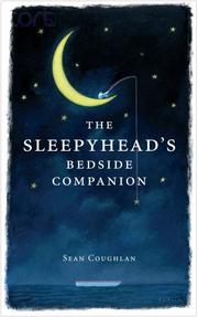 Front cover of The Sleepyhead's Bedside Companion by Sean Coughlan
