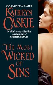 Cover of The Most Wicked of Sins by Kathryn Caskie