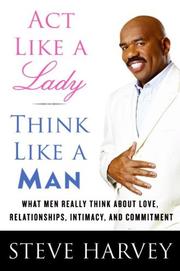 Front cover of Act Like a Lady, Think Like a Man by Steve Harvey