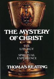 Front cover of The Mystery of Christ by Thomas Keating