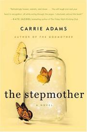 Cover of The stepmother by Carrie Adams
