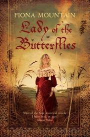 Front cover of Lady of the Butterflies by Fiona Mountain
