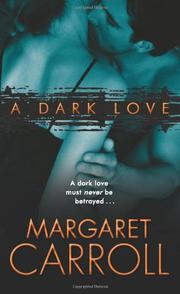 Front cover of A Dark Love by Margaret Carroll