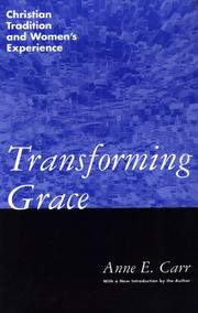 Cover of Transforming Grace by Anne E. Carr