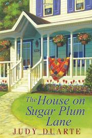 Front cover of The house on Sugar Plum Lane by Judy Duarte