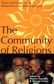 Front cover of The Community of Religions by Parliament of the World's Religions (1993 Chicago)