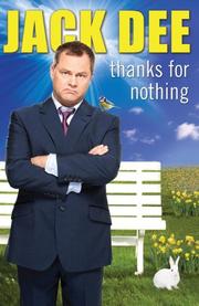 Cover of Thanks for Nothing by Jack Dee
