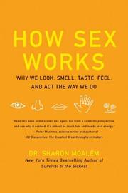 Front cover of How Sex Works by Sharon Moalem