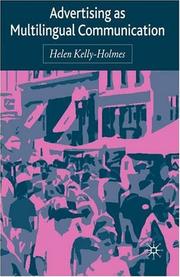 Front cover of Advertising as multilingual communication by Helen Kelly-Holmes