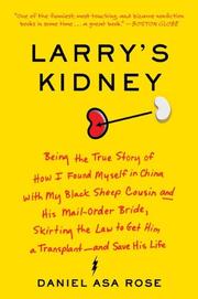 Front cover of Larry's Kidney by Daniel Asa Rose