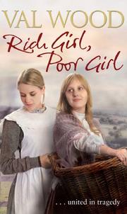 Cover of Rich Girl, Poor Girl by Valerie Wood