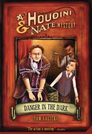 Front cover of Danger in the dark by Tom Lalicki