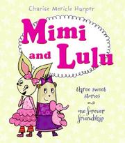 Front cover of Mimi and Lulu by Charise Mericle Harper