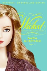 Cover of Wicked by Sara Shepard