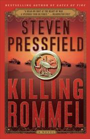 Front cover of Killing Rommel by Steven Pressfield